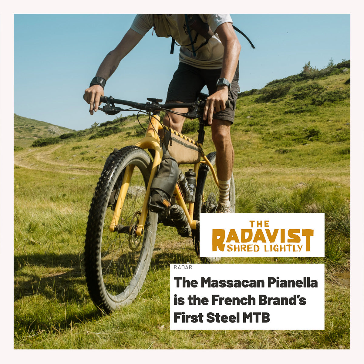 Radavist x Massacan Pianella